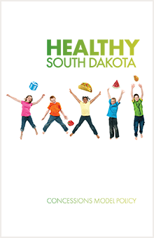 Healthy South Dakota Concession Model Policy book